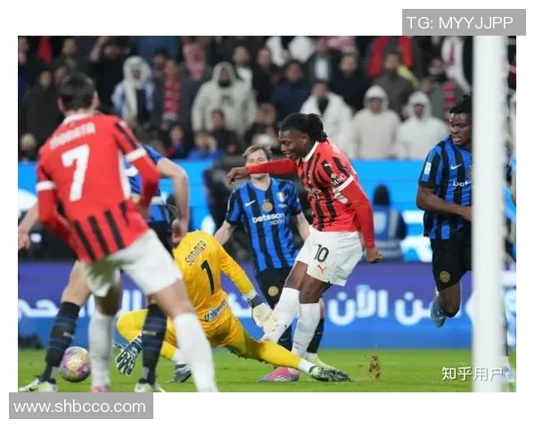 国米逆袭AC米兰6比2大胜决赛瞬间引爆全场激情