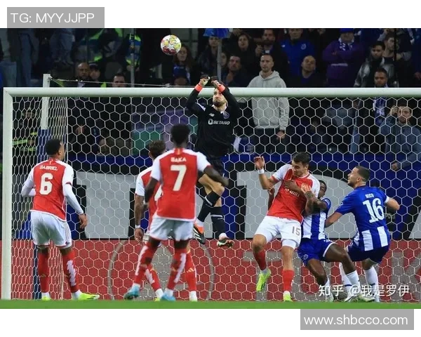 中超精彩对决阿森纳与波尔图战成平局神扑瞬间成比赛焦点 中超精彩对决阿森纳与波尔图战成平局神扑瞬间成比赛焦点